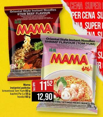 Mama instantní polévka krevetová Tom Yum 60 g kachní Pa-Lo 55 g hovězí 60 g