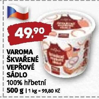 VAROMA ŠKVAŘENÉ VEPŘOVÉ SÁDLO