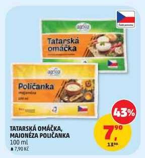TATARSKÁ OMÁČKA, MAJONÉZA POLIČANKA