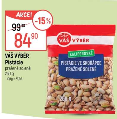VÁŠ VÝBĚR Pistácie pražené solené