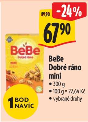 BeBe Dobré ráno mini