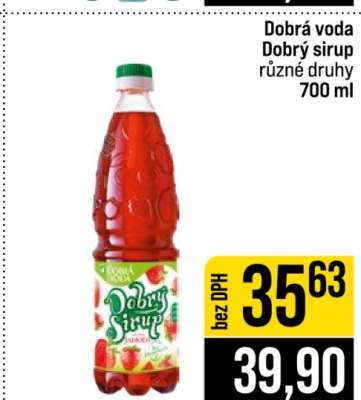 Dobrá voda Dobrý sirup