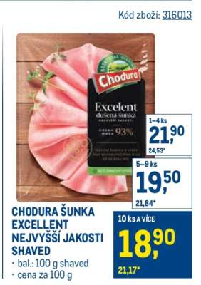 CHODURA ŠUNKA EXCELLENT NEJVYŠŠÍ JAKOSTI SHAVED