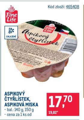 ASPIKOVÝ ČTYŘLÍSTEK, ASPIKOVÁ MISKA