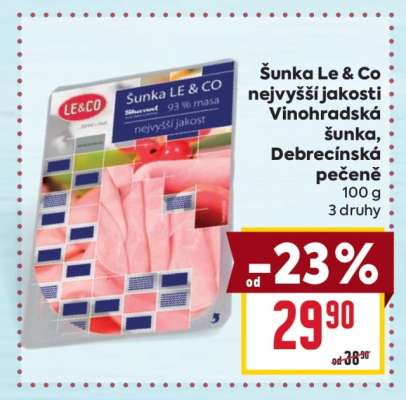 Šunka Le & Co nejvyšší jakosti