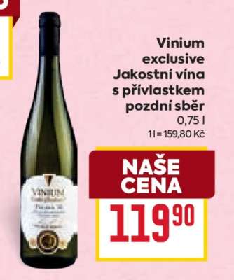 Vinium exclusive Jakostní vína s přívlastkem pozdní sběr