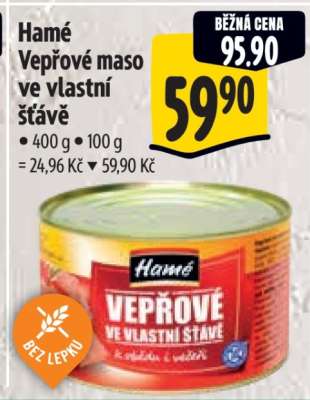 Hamé Vepřové maso ve vlastní šťávě