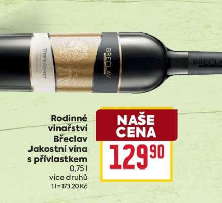 Rodinné vinařství Břeclav Jakostní vína s přívlastkem