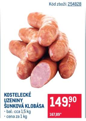 KOSTELECKÉ UZENINY ŠUNKOVÁ KLOBÁSA