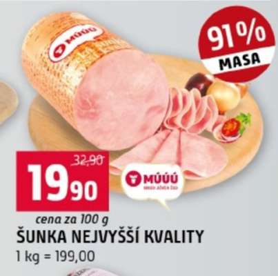 ŠUNKA NEJVYŠŠÍ KVALITY