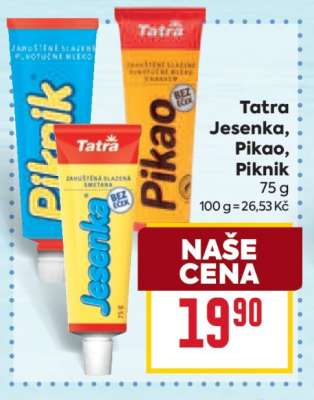 Tatra Jesenka, Pikao, Piknik