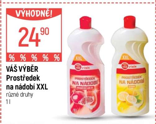 VÁŠ VÝBĚR Prostředek na nádobí XXL