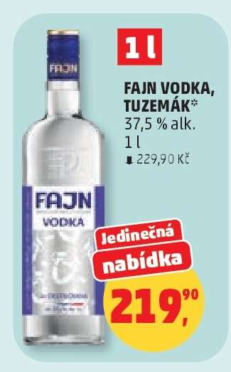 Fajn Vodka, Tuzemák