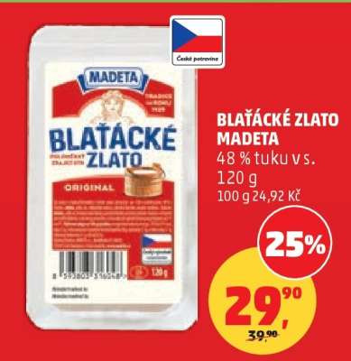 BLAŤÁCKÉ ZLATO Madeta