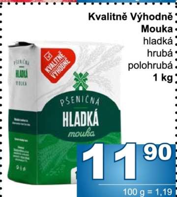 Kvalitně Výhodně mouka