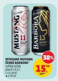 Ostravar, Mustang, Černá Barbora