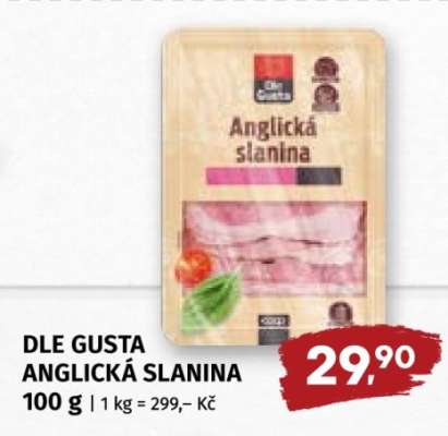 Dle Gusta ANGLICKÁ SLANINA
