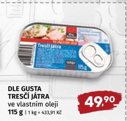 DLE GUSTA TRESČÍ JÁTRA