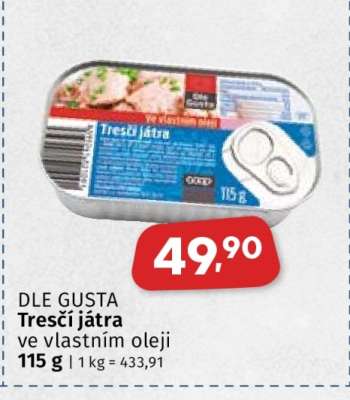 DLE GUSTA TRESČÍ JÁTRA