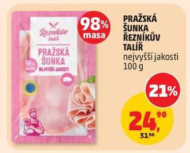 PRAŽSKÁ ŠUNKA ŘEZNÍKŮV TALÍŘ