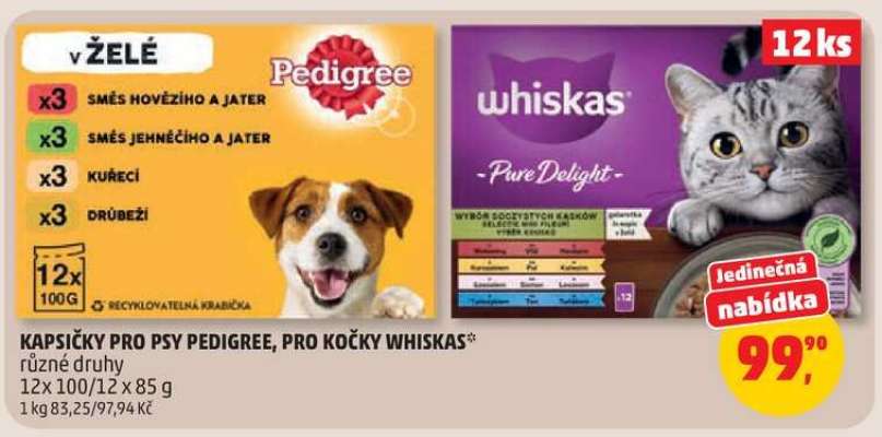 Kapsičky pro psy Pedigree, pro kočky Whiskas
