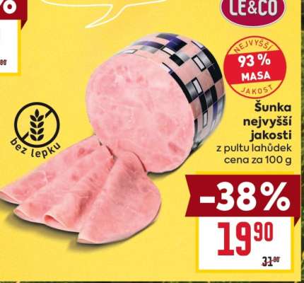 Šunka nejvyšší jakosti